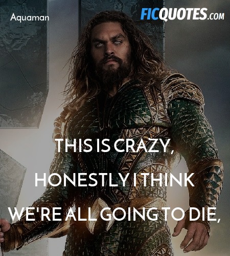 This is crazy, honestly I think we're all going to die, image