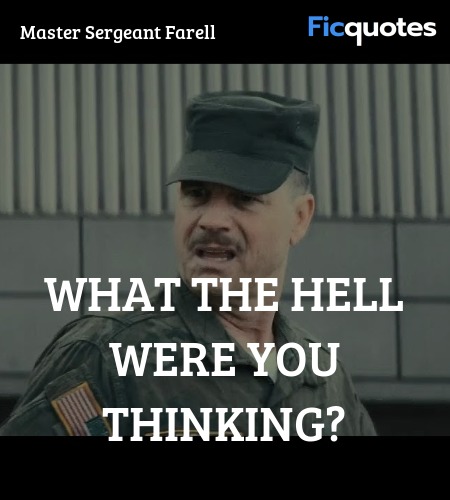 What the hell were you thinking? image