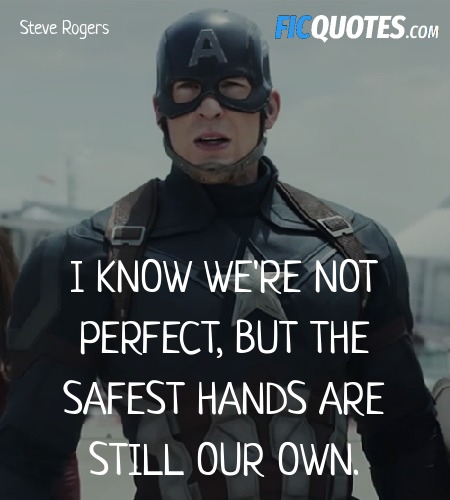 I know we're not perfect, but the safest hands are still our own. image